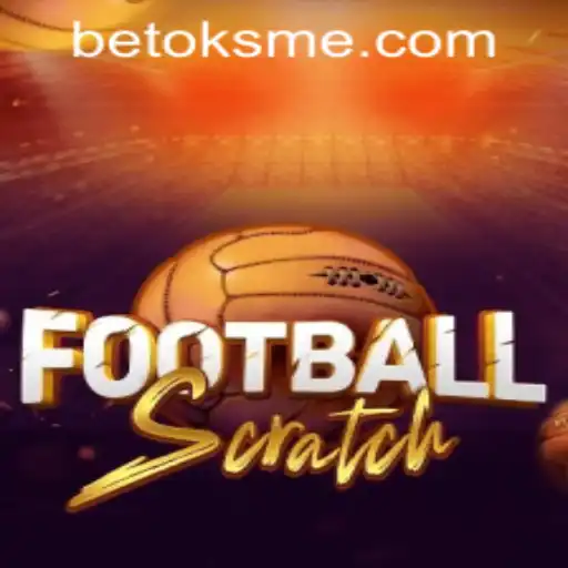 Exploring FootballScratch: A Thrilling New Experience with oksme PH Login